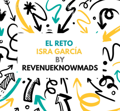 Primera edición del reto Isra García by RevenueKnowmads