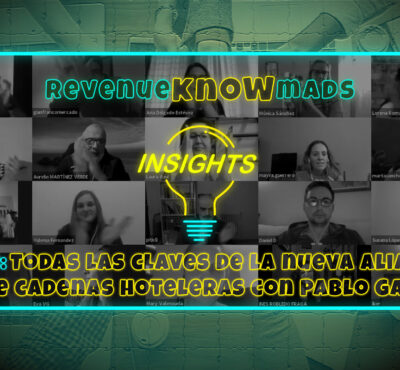 RKM INSIGHTS Ep. 32: Todas las claves de la nueva Alianza de cadenas hoteleras con Pablo Gago